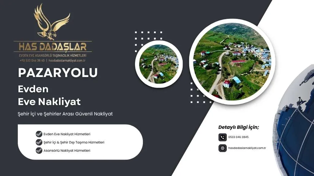Pazaryolu Evden Eve Nakliyat